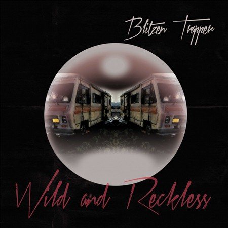 Blitzen Trapper - WILD AND RECKLESS(LP [Vinyl]