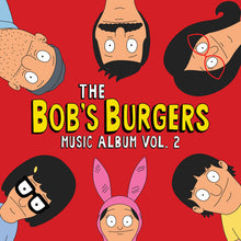 The Bob's Burgers Music Album Vol. 2 (Gatefold LP Jacket) (3 LP) [Vinyl] - Paladin Vinyl
