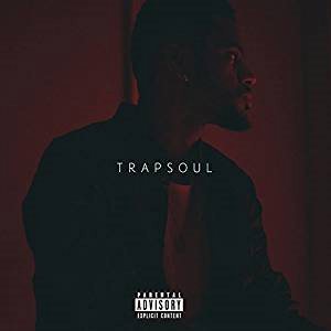 Bryson Tiller - T R A P S O U L (EXPLICIT VERSION) [Vinyl]
