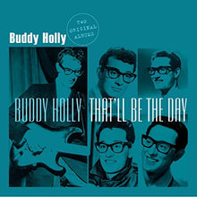 BUDDY HOLLY: THAT'LL BE THE DAY [Vinyl] - Paladin Vinyl