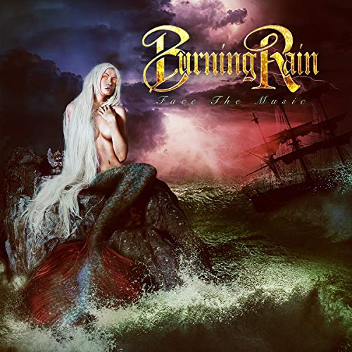 Burning Rain - Face The Music [Vinyl]