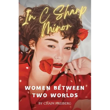 In C Sharp Minor: Women Between Two Worlds - Hardcover