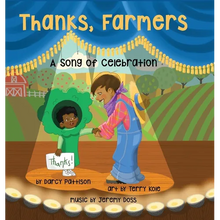 Thanks, Farmers: A Song of Celebration