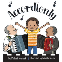 Accordionly: Abuelo and Opa Make Music - Hardcover