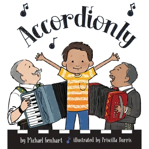 Accordionly: Abuelo and Opa Make Music - Hardcover