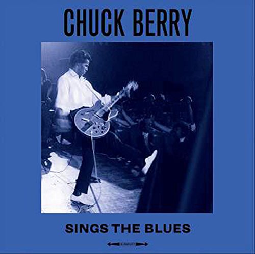 CHUCK BERRY - Sings The Blues [Vinyl] - Paladin Vinyl