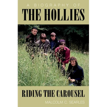 The Hollies: A Biography