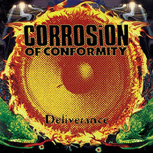 CORROSION OF CONFORMITY - DELIVERANCE [Vinyl] - Paladin Vinyl