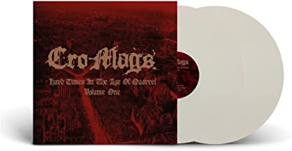 CRO-MAGS - HARD TIMES IN THE AGE OF QUARREL VOL 1 (WHITE VINYL) [Vinyl]