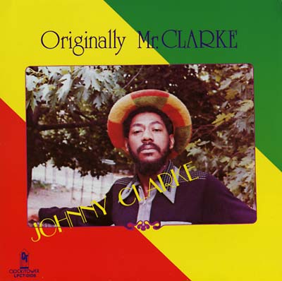 Johnny Clarke - Originally Mr. Clarke [Vinyl]