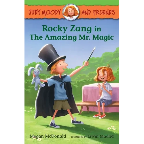 Judy Moody and Friends: Rocky Zang in the Amazing Mr. Magic - Paperback