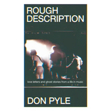 Rough Description: Love Letters and Ghost Stories from a Life in Music - Paperback