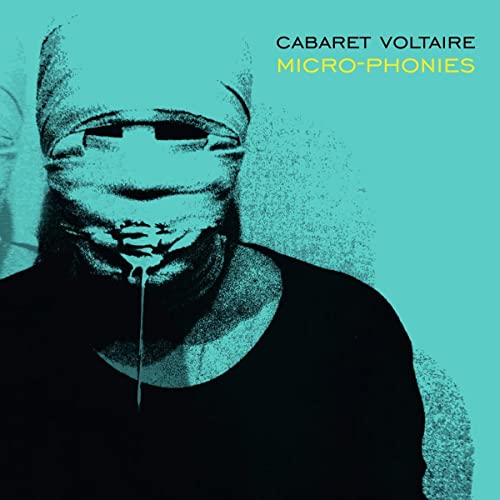 Cabaret Voltaire - Micro-Phonies (Limited Edition Turquoise Vinyl) [Vinyl]