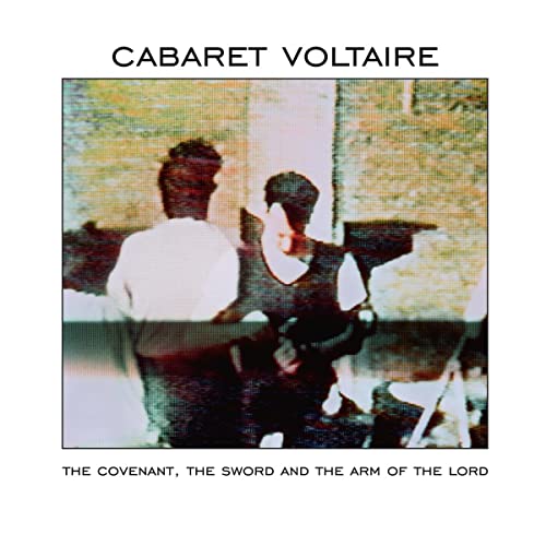 Cabaret Voltaire - The Covenant, The Sword And The Arm Of The Lord (Limited Edition White Vinyl) [Vinyl]