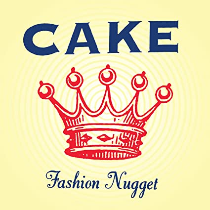 Cake - Fashion Nugget [Contenido explícito] Vinilo de 180 gramos, remasterizado, reedición) [Vinilo]