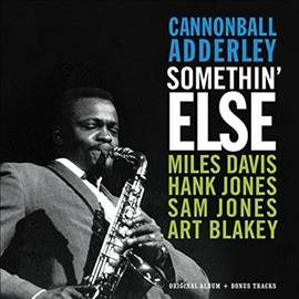 Cannonball Adderley - SOMETHIN ELSE ORIGINAL ALBUM + BONUS TRACKS [Vinyl]