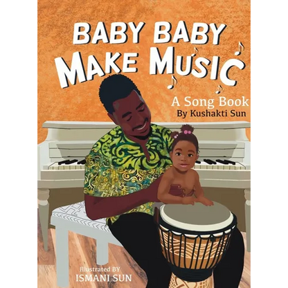 Baby Baby Make Music - Hardcover