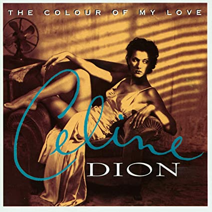 Celine Dion - Colour Of My Love: 25th Anniversary Edition (Limited Edition, 180 Gram Turquoise Vinyl) (2 Lp's) [Vinyl]