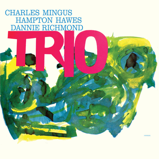 Mingus Three (feat. Hampton Hawes & Danny Richmond) [CD]