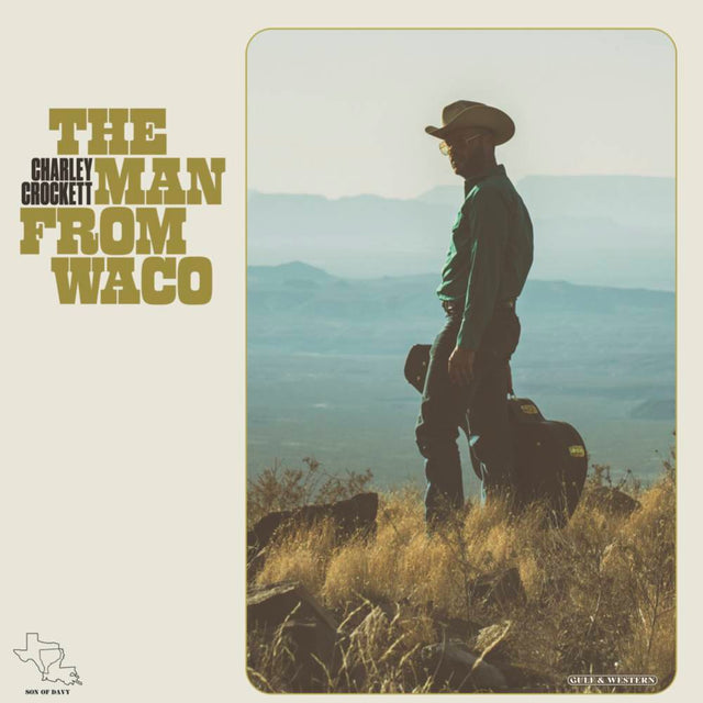 Charley Crockett - The Man From Waco (Indie Exclusive) [Vinyl]