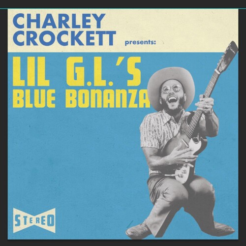 Lil G.l.'s Blue Bonanza (180 Gram Vinyl) [Vinyl]