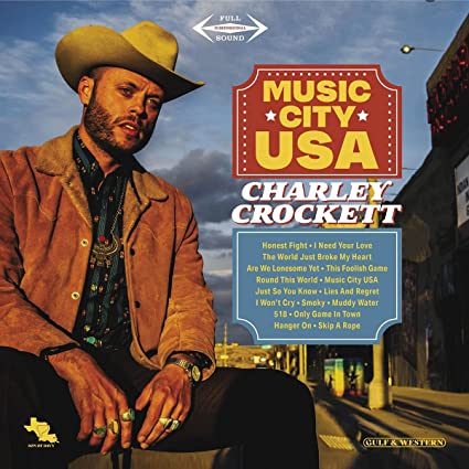 Charley Crockett - Music City USA (45 RPM, 180 Gram Vinyl) (2 Lp's) [Vinyl]