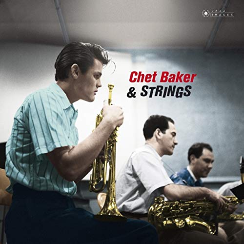 Chet Baker - Chet Baker & Strings [Vinyl]