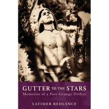 Gutter to the Stars