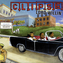 Clipse - Lord Willin' [Vinyl]