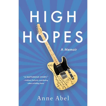 High Hopes: A Memoir