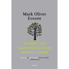 Things the Grandchildren Should Know
