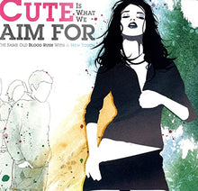 Cute Is What We Aim For - The Same Old Blood Rush [Vinyl] - Paladin Vinyl