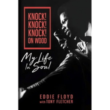 Knock! Knock! Knock! on Wood: My Life in Soul