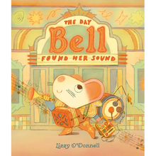 The Day Bell Found Her Sound