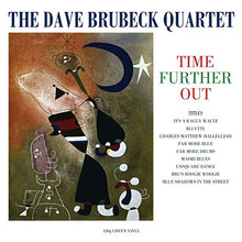 DAVE BRUBECK QUARTET - Time Further Out（绿色乙烯基）[乙烯基]