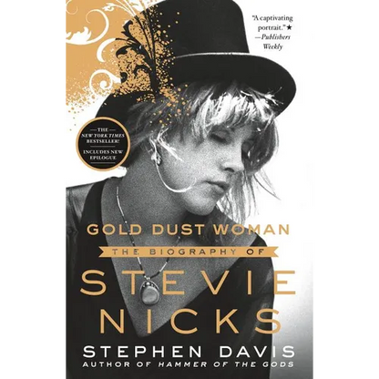 Gold Dust Woman: The Biography of Stevie Nicks - Paperback