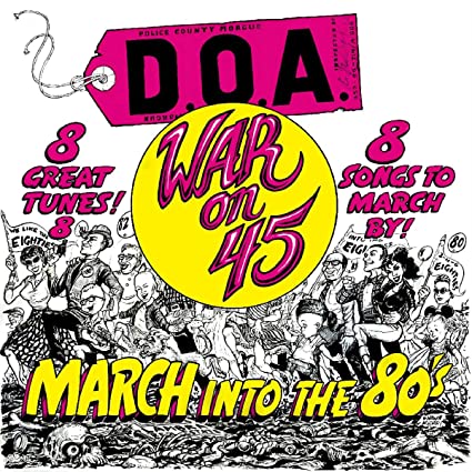 D.O.A. - War on 45 (Reissue) [Vinyl]