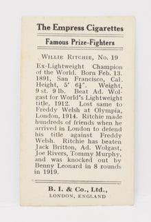 Willie Ritchie #19 Empress Burstein Isaacs Famous Prize Fighters Boxing Boxer Card 1923