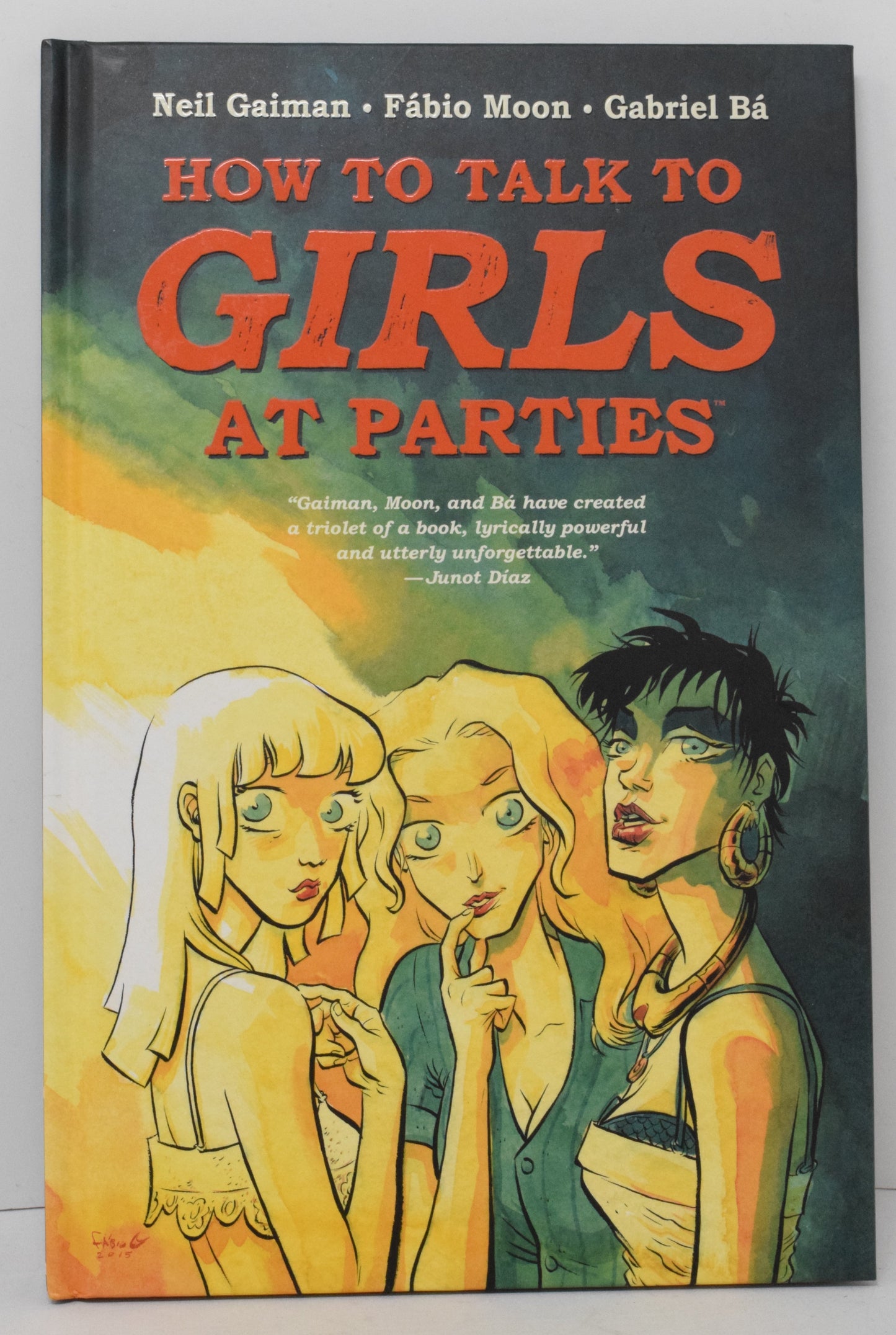 How To Talk To Girls At Parties HC Dark Horse 2016 NM Neil Gaiman