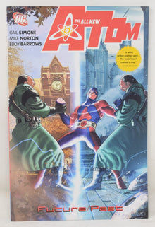 The All New Atom: Future / Past GN DC 2007 NM New