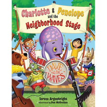 Charlotte and Penelope and the Neighborhood Stage