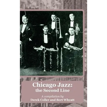 Chicago Jazz: the Second Line