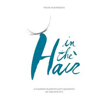 In the hair: A fashion hair stylist's journey of creativity