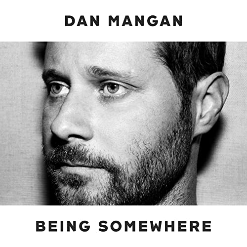 Dan Mangan - Estar en algún lugar [LP] [Vinilo]