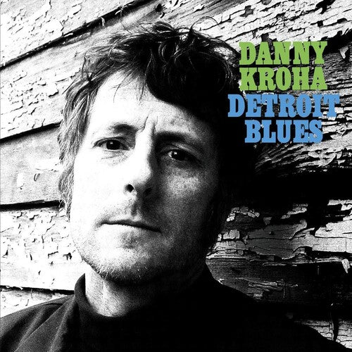 Danny Kroha - Detroit Blues [Vinyl]