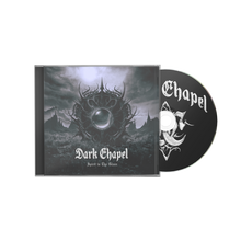 Dark Chapel - ‘Spirit In The Glass’ CD