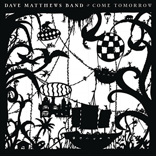 Dave Matthews Band - Come Tomorrow [Vinyl]