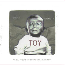 David Bowie - Toy EP ('Lo tienes todo bajo control con todos los juguetes') (RSD22 EX) (RSD 23/04/2022) [Vinilo]