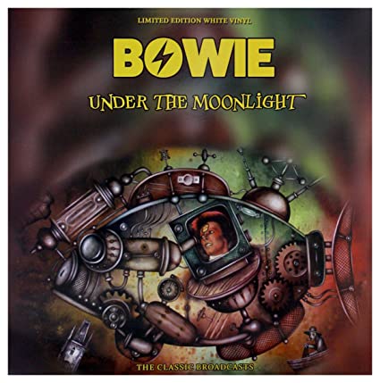 David Bowie - Under The Moonlight: Limited Edition, White Vinyl) [Import] [Vinyl]