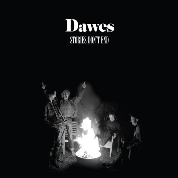 Dawes - STORIES DON'T END [Vinyl]